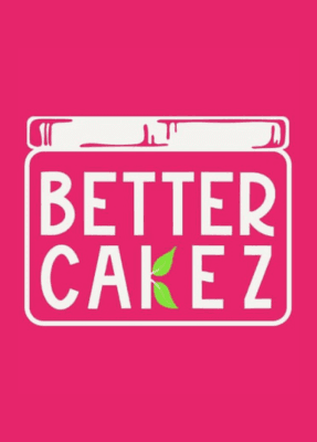 Better Cakez